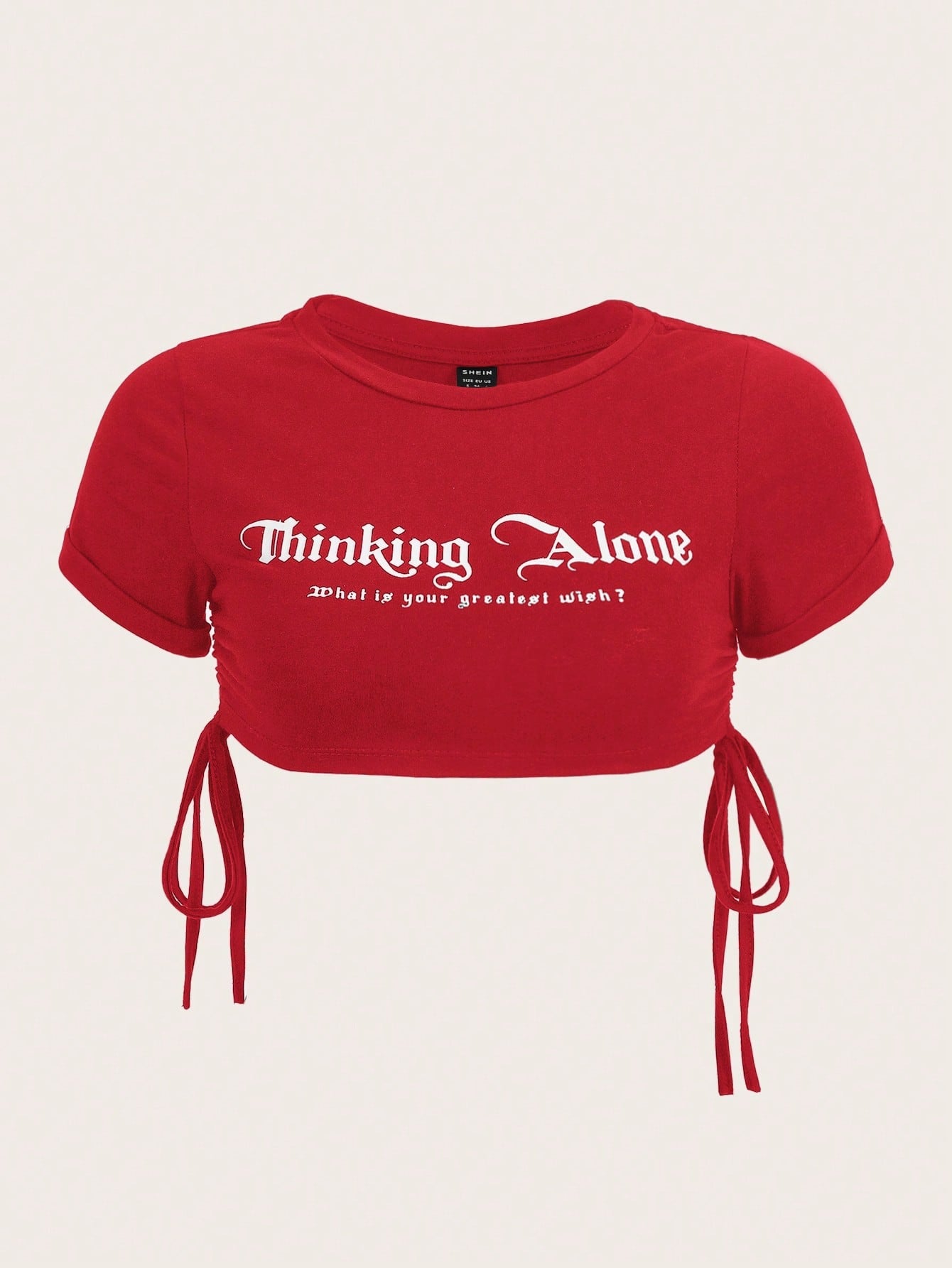 ICON Slogan Graphic Drawstring Side Crop Top Thinking Alone What Is Your Greatest Wish?